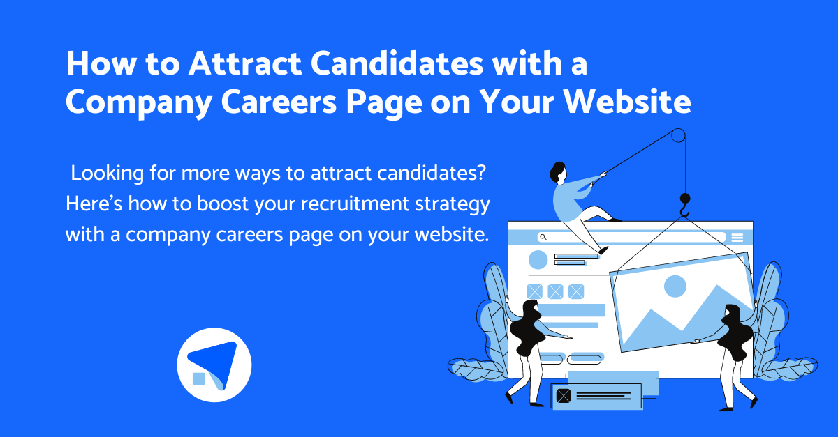 how-to-attract-candidates-with-a-company-careers-page